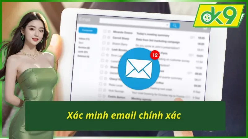 Xác minh email khi thực hiện cách lấy lại tài khoản OK9