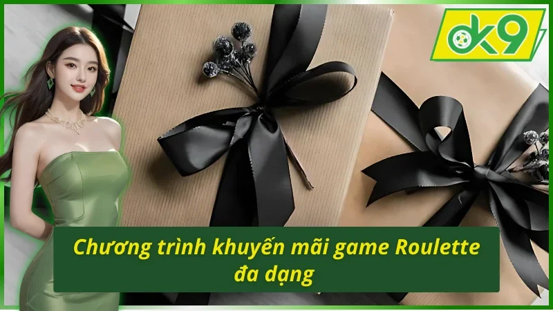 Hệ thống khuyến mãi ưu đãi của Roulette (Châu Âu, Mỹ, Pháp) OK9